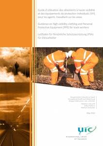 Guidance on high visibility clothing and Personal Protective Equipment (PPE) for track workers