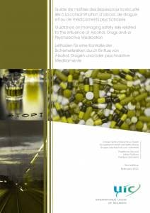Guidance on managing safety risks related to the Influence of Alcohol, Drugs and/or Psychoactive Medication