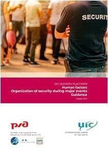 UIC Security Platform - Human factors - Organization of security during major events - Guidance